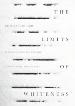 The Limits of Whitenes The Limits of Whitenes